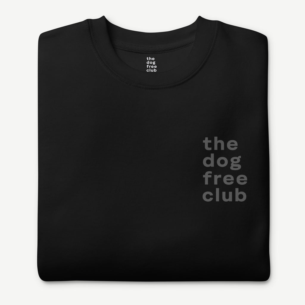 The Dog Free Club Tonal Logo Sweatshirt