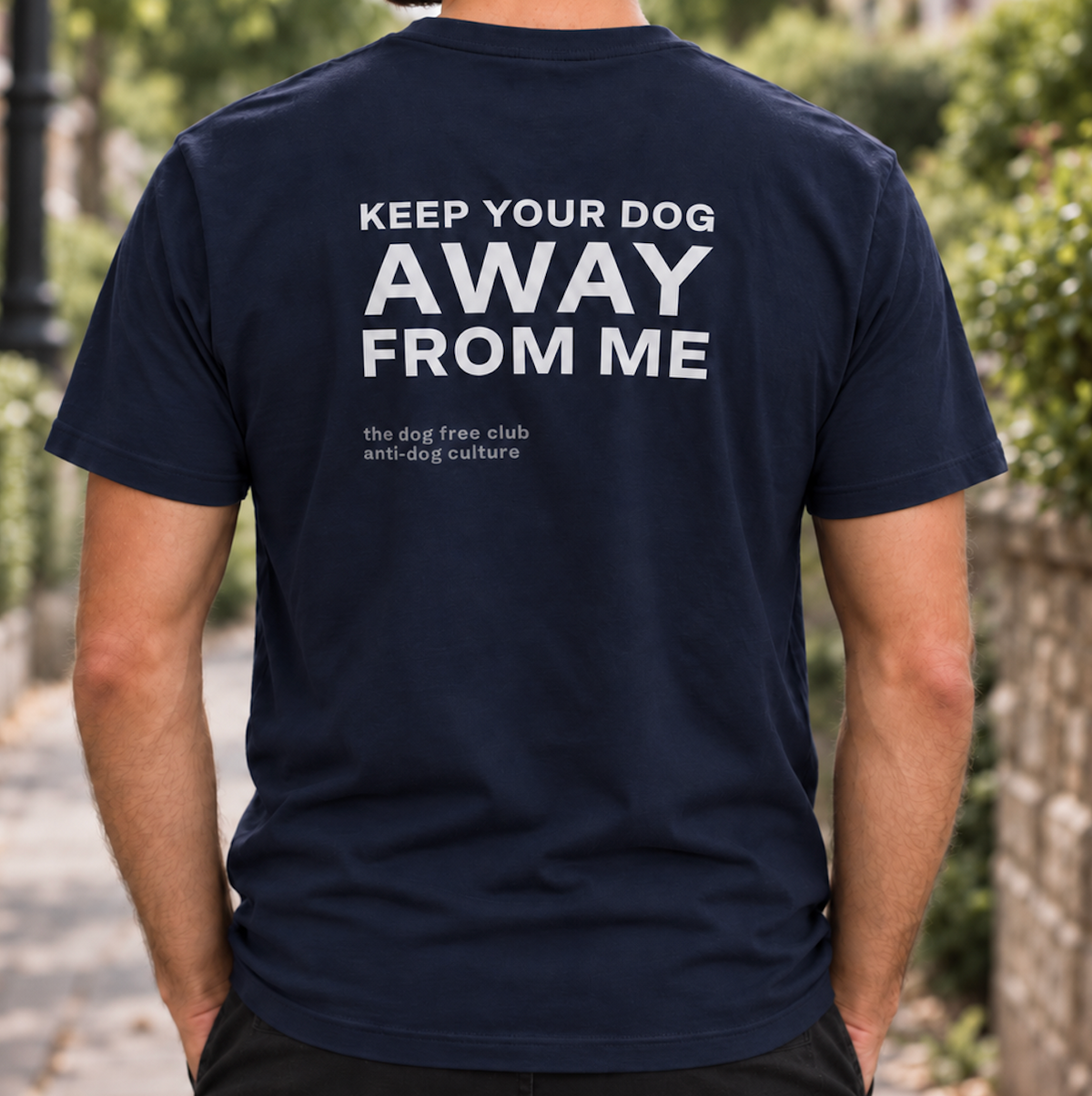 Keep Your Dog Away From Me T-Shirt