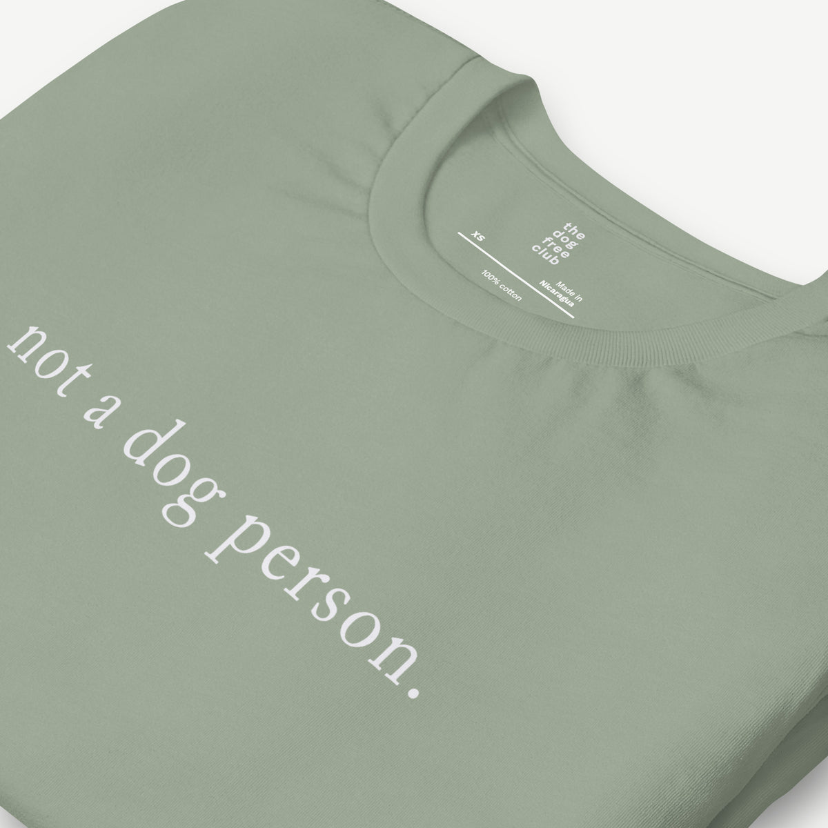 Not a Dog Person T-Shirt