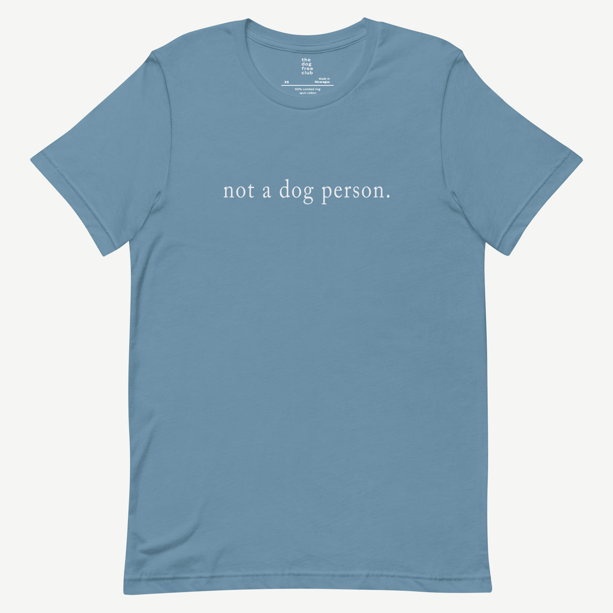 Not a Dog Person T-Shirt