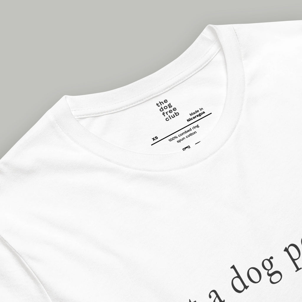 Not a Dog Person T-Shirt